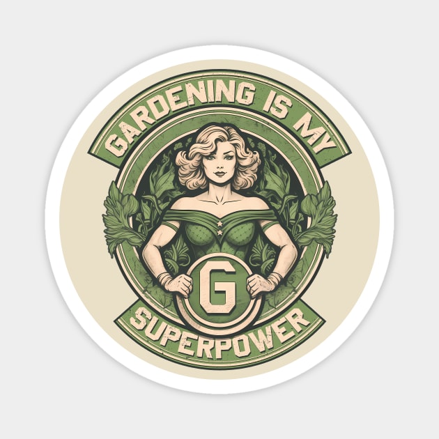 Gardening Is My Superpower - Vintage Garden Female Superhero Magnet by emmjott